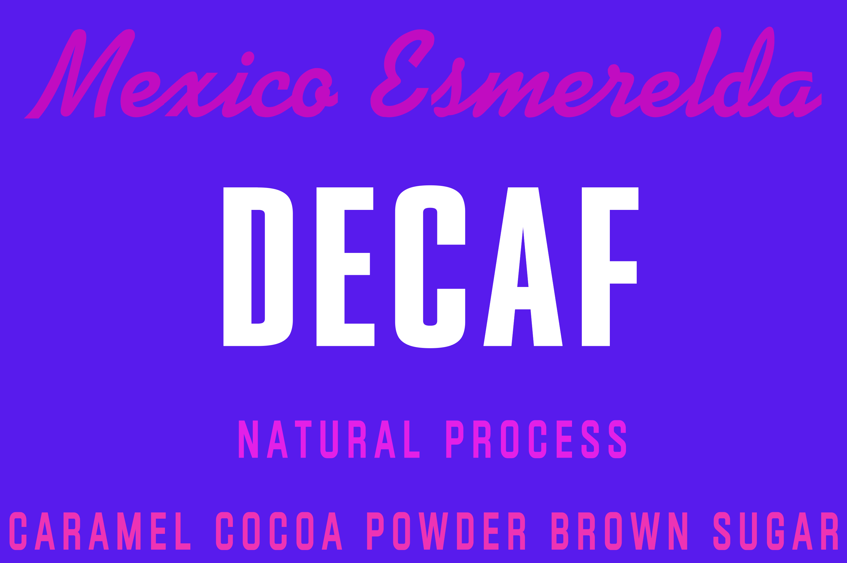 Mexico Decaf
